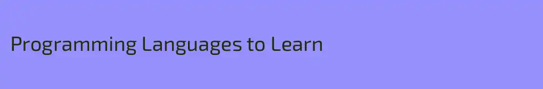 Programming Languages to Learn